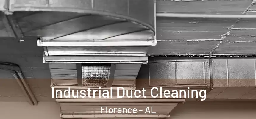  Industrial Duct Cleaning Florence - AL