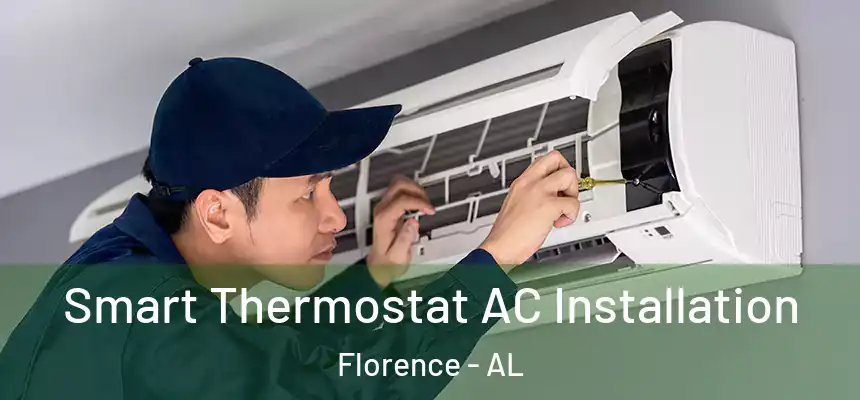  Smart Thermostat AC Installation Florence - AL